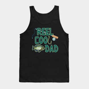 Reel cool Dad | Fishing Buddy | Bluegill Fish | Cherie's Art(c)2021 Tank Top